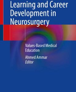 Learning and Career Development in Neurosurgery Values Based Medical Education