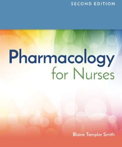 Pharmacology for Nurses 2nd Edition