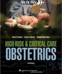 AWHONN High Risk And Critical Care Obstetrics 3rd Edition