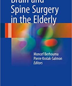 Brain and Spine Surgery in the Elderly