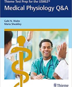 Thieme Test Prep for the USMLE Medical Physiology Q&A