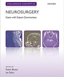 Challenging Concepts in Neurosurgery Cases with Expert Commentary