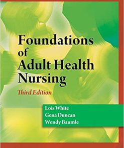 Foundations of Adult Health Nursing 3rd Edition