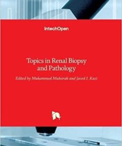 Topics in Renal Biopsy and Pathology