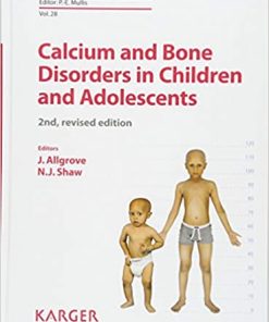 Calcium and Bone Disorders in Children and Adolescents 2nd Edition