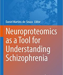 Neuroproteomics as a Tool for Understanding Schizophrenia