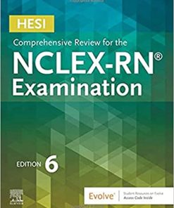HESI Comprehensive Review for the NCLEX RN Examination 6th Edition
