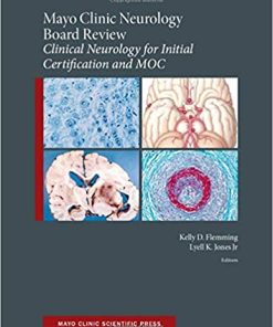 Mayo Clinic Neurology Board Review Clinical Neurology for Initial Certification and MOC