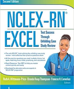 NCLEX RN EXCEL Test Success Through Unfolding Case Study Review 2ndEdition