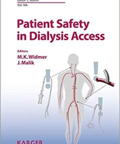 Patient Safety in Dialysis Access
