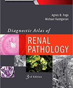 Diagnostic Atlas of Renal Pathology 3rd Edition