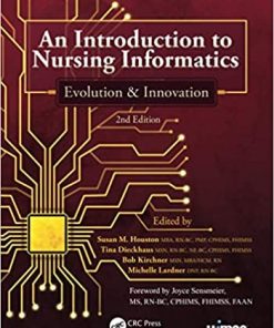 An Introduction to Nursing Informatics Evolution and Innovation 2nd Edition
