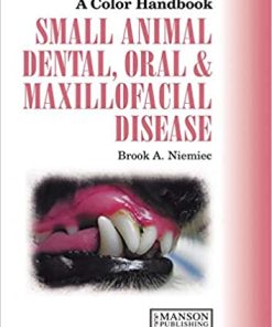 Small Animal Dental Oral and Maxillofacial Disease