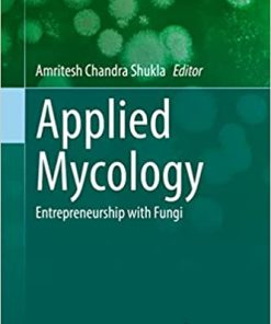 Applied Mycology Entrepreneurship with Fungi