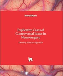 Explicative Cases of Controversial Issues in Neurosurgery
