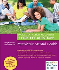 Psychiatric Mental Health Davis Essential Nursing Content + Practice Questions
