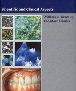 Orthodontic Materials Scientific and Clinical Aspects