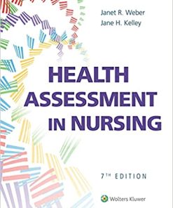 Health Assessment in Nursing 7th Edition