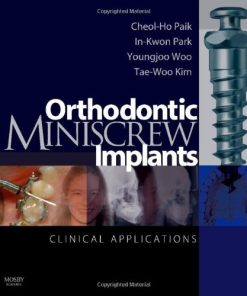 Orthodontic Miniscrew Implants Clinical Applications