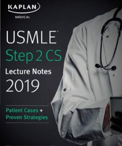 USMLE Step 2 CS Lecture Notes 2019