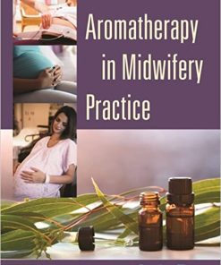 Aromatherapy in Midwifery Practice
