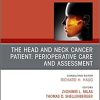 The Head and Neck Cancer Patient Perioperative Care and Assessment Volume 31