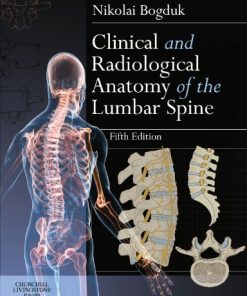 Clinical and Radiological Anatomy of the Lumbar Spine 5th Edition