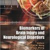 Biomarkers of Brain Injury and Neurological Disorders