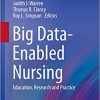 Big Data Enabled Nursing Education Research and Practice