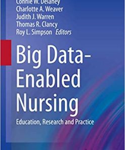 Big Data Enabled Nursing Education Research and Practice