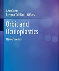 Orbit and Oculoplastics Newer Trends