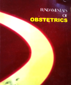 Fundamentals Of Obstetrics By Dr Arshad Chohan