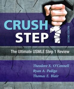 Crush Step 1 The Ultimate USMLE Step 1 Review 2nd Edition