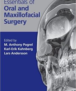 Essentials of Oral and Maxillofacial Surgery