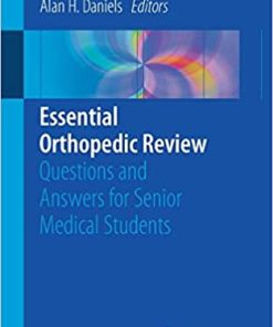 Essential Orthopedic Review Questions and Answers for Senior Medical Students