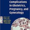 Hematological Complications in Obstetrics Pregnancy and Gynecology