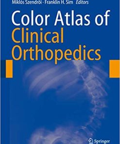 Color Atlas of Clinical Orthopedics