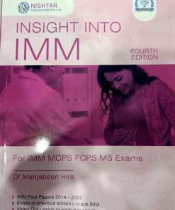 Insight Into IMM Obstetrics Gynecology 4th Edition For IMM MCPS FCPS MS Exam By Dr Mahjabeen Hira