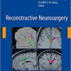 Reconstructive Neurosurgery