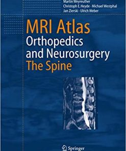 MRI Atlas Orthopedics and Neurosurgery The Spine