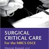 Surgical Critical Care For the MRCS OSCE