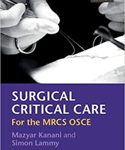 Surgical Critical Care For the MRCS OSCE