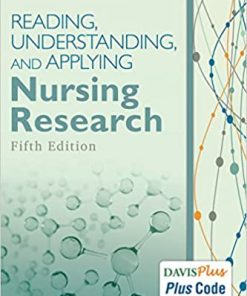 Reading Understanding and Applying Nursing Research 5th Edition