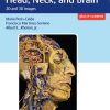 Rhoton’s Atlas of Head Neck and Brain 2D and 3D Images
