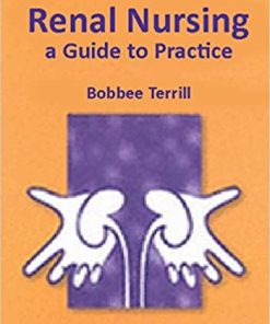 Renal Nursing A Guide to Practice