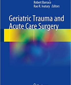 Geriatric Trauma and Acute Care Surgery