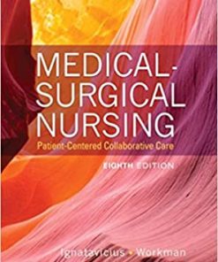 Clinical Companion for Medical Surgical Nursing Patient Centered Collaborative Care 8th Edition