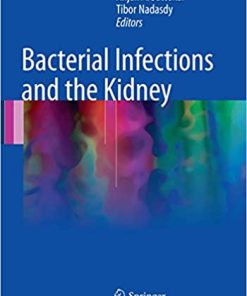 Bacterial Infections and the Kidney