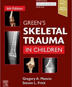 Greens Skeletal Trauma in Children 6th Edition