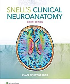 Snell’s Clinical Neuroanatomy 8th Edition